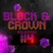 Block & Crown - Block & Crown Selected #4 (2023)