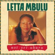 Letta Mbulu - Not Yet Uhuru (1994)