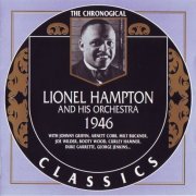 Lionel Hampton - The Chronological Classics: 1946 (1997)