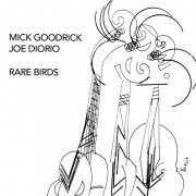 Mick Goodrick, Joe Diorio - Rare Birds (1993) [CD-Rip]