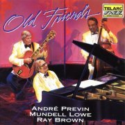 Andre Previn, Mundell Lowe, Ray Brown - Old Friends (1991)