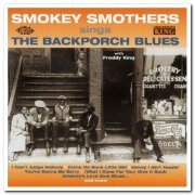 Smokey Smothers - Sings The Backporch Blues (1962) [Reissue 2002]