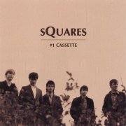 Squares - #1 Cassette (2007)