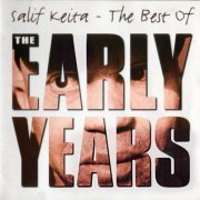 Salif Keita - The Best Of The Early Years (2002)