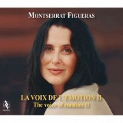 Montserrat Figueras - The Voice of Emotion II (2014) Hi-Res