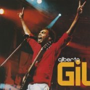 Gilberto Gil - Kaya n'gan daya (Ao vivo) (2002)