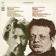 Peter Serkin, Richard Goode, Mischa Schneider - Music from Marlboro - Busoni: Fantasia Contrappuntistica for Two Pianos / Reger: Cello Sonata (2011)