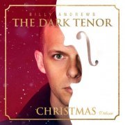 The Dark Tenor - Christmas Deluxe (2021) [Hi-Res]