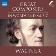 Nicholas Boulton - Great Composers in Words & Music: Richard Wagner (2024)