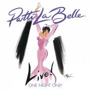 Patti LaBelle - Live! One Night Only (1998)