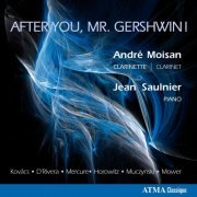 Andre Moisan, Jean Saulnier - After You, Mr. Gershwin! (2012) [Hi-Res]