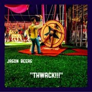 Jason Beers - Thwack!!! (2021)