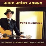 Juke Joint Jonny - Pure and Simple (2012)