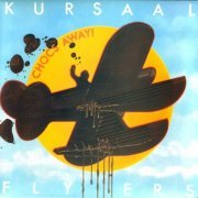 Kursaal Flyers - Chocs Away (1975/2011)