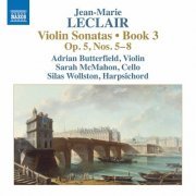 Adrian Butterfield, Sarah McMahon, Silas Wollston - Leclair: Violin Sonatas, Op. 5 Nos. 5-8 (2022) [Hi-Res]