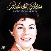Roberta Peters - Raisins and Almonds (1975/2020) Hi Res