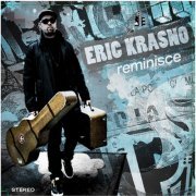 Eric Krasno - Reminisce (2010)