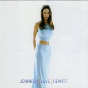 Jennifer Love Hewitt - Jennifer Love Hewitt (1996) Lossless
