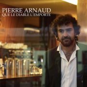 Pierre Arnaud - Que le diable l'emporte (2022)