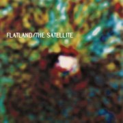 Flatland - The Satellite (1998)
