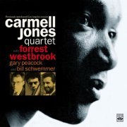 Carmell Jones - Carmell Jones Quartet: Previously Unreleased Los Angeles Session (2015)