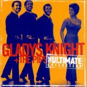 Gladys Knight & The Pips - The Ultimate Collection (1997)