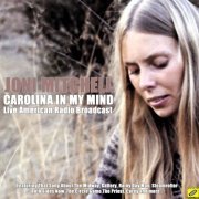 Joni Mitchell - Carolina In My Mind (2020)