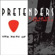 The Pretenders - The Best Of / Break Up the Concrete (2009)
