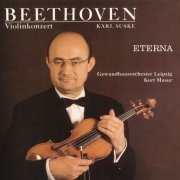 Karl Suske, Gewandhausorchester Leipzig & Kurt Masur - Beethoven: Violin Concerto (Remastered) (2020) [Hi-Res]