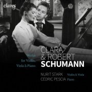 Nurit Stark & Cédric Pescia - Schumann: Works for Violon / Viola & Piano (2015) [Hi-Res]