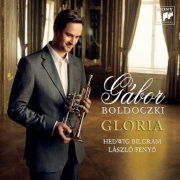 Gábor Boldoczki - Bach, Händel, Purcell: Gloria (2008)