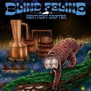 Blind Feline - Kentucky Drifter (2023) Hi-Res