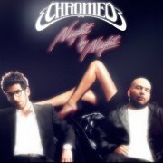 Chromeo - Discography (2004 - 2018)