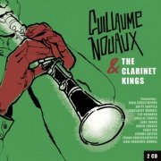 Guillaume Nouaux - Guillaume Nouaux & the Clarinet Kings (2019)