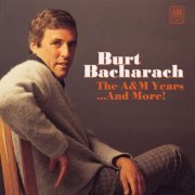 Burt Bacharach - The A&M Years...And More! (2023)