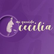 Cecilia - Mi Querida Cecilia (2017) Hi-Res