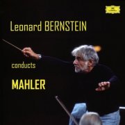 Leonard Bernstein - Leonard Bernstein conducts Mahler (Live) (2023)