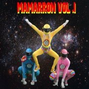 Los Cotopla Boyz - Mamarron Vol. 1 (2022) [Hi-Res]