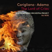 Anthony Roth Costanzo, Boston Modern Orchestra Project, Gil Rose - John Corigliano: The Lord of Cries (2023) [Hi-Res]