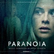 Pessi Levanto - Paranoia (Original Motion Picture Soundtrack) (2024) [Hi-Res]