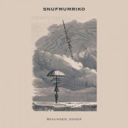Snufmumriko - Sekunder, eoner (2019)