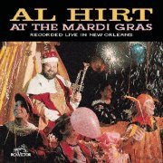 Al Hirt - At the Mardi Gras (2000)