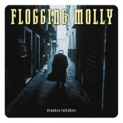 Flogging Molly - Drunken Lullabies (2002)