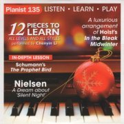 Chenyin Li, Daniel Grimwood, Cordelia Williams - Bach, Mozart, Schumann, Spanswick, etc. (2023) [Pianist Magazine #135]