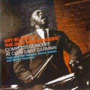 Art Blakey & The Jazz Messengers - Complete Concert At Club Saint Germain (1958)