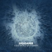 Ugasanie - Cold World of Eternity (2024)