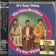 The Isley Brothers - It's Our Thing [Japanese Edition] (1969/2010)