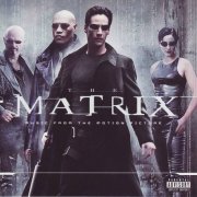 VA - The Matrix (Music From The Motion Picture) (1999)