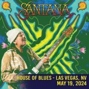 Santana - 2024-05-19 House Of Blues - Las Vegas, Las Vegas, NV (2024)