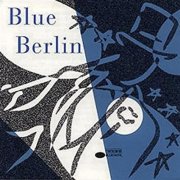 VA - Blue Berlin: Blue Note Plays the Music of Irving Berlin (1992)